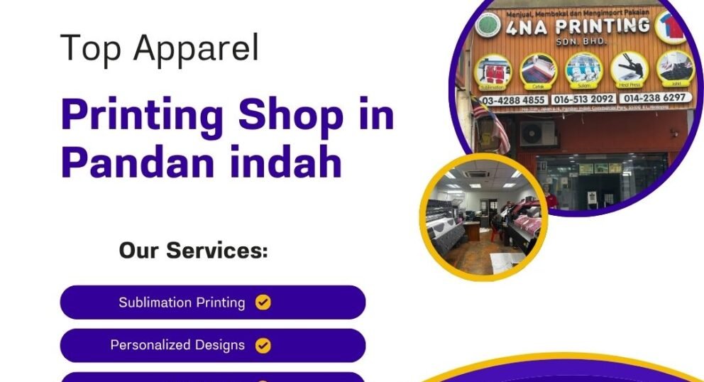 Best Apparel Printing Shop in Pandan Indah – 4NA PRINTING